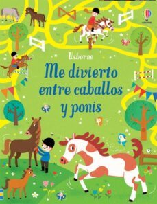 me divierto entre caballos y ponis-9781474991384