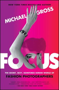focus (ebook)-michael gross-9781476763484