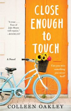 close enough to touch-colleen oakley-9781501139284