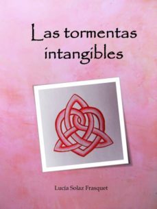 las tormentas intangibles (ebook)-lucia solaz frasquet-9781503031784