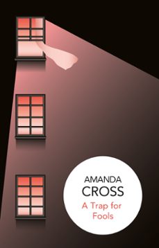 a trap for fools (ebook)-amanda cross-9781509820184