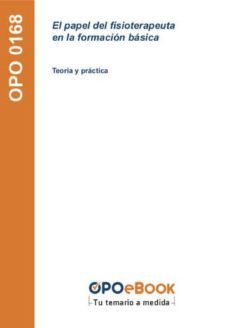 el papel del fisioterapeuta en la formacion basica (ebook)-9781524306984