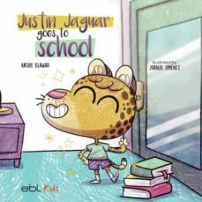 justin jaguar goes to school-archie klawah-9781524318284