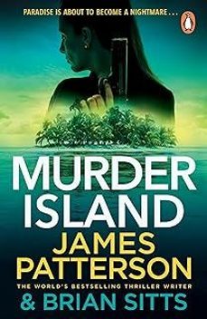 murder island-james patterson-9781529159684