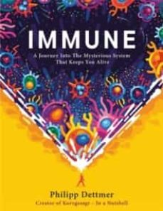 immune: a journey into the mysterious system that keeps you alive-9781529360684