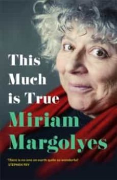 this much is true-miriam (voz) margolyes-9781529379884