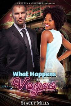 what happens in vegas-cristina grenier-stacey mills-9781540184184