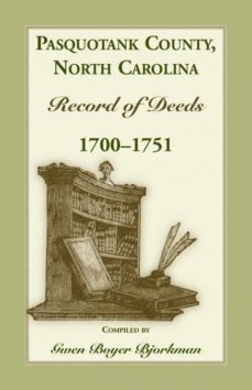 pasquotank county north carolina record of deed 17001751-9781556133084