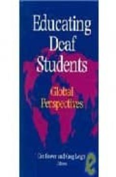 educating deaf students: global perspective-des power-greg (eds.) leigh-9781563683084
