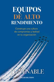 equipos de alto rendimiento (ebook)-j.v. venable-9781607384984