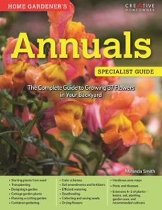 home gardener's annuals (ebook)-miranda smith-9781607655084