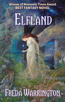 elfland (ebook)-freda warrington-9781625674784