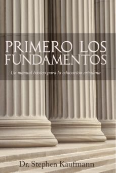 primero los fundamentos (ebook)-stephen kaufmann-9781629461984