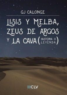 lisis y melba, zeus de argos y la cava (ebook)-9781635034684