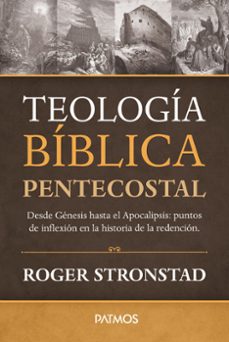 teologia biblica pentecostal (ebook)-roger stronstad-9781646912384