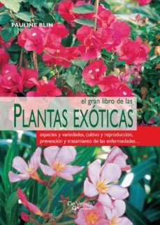 el gran libro de las plantas exóticas (ebook)-p. blin-9781646998784