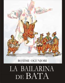 la bailarina de bata (ebook)-rotimi ogunjobi-9781667439884