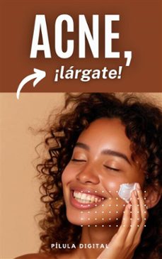 acne, ¡largate! (ebook)-9781667469584