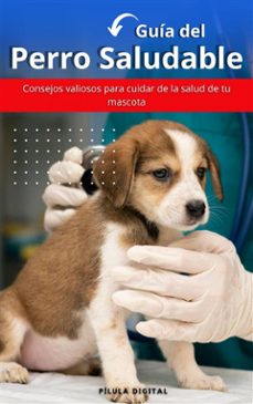 guia del perro saludable (ebook)-9781667480084