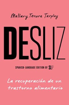 desliz, spanish-language edition of slip (ebook)-mallary tenore tarpley-9781668233184