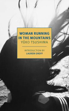 woman running in the mountains (ebook)-yuko tsushima-9781681375984