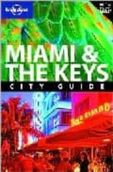miami and the keys (lonely planet. travel guides) (5th ed.)-9781741046984