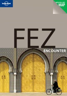 fez encounter (lonely planet)-9781741792584