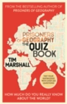 prisoners of geography the quiz book : how much do you really know about the world?-9781783968084