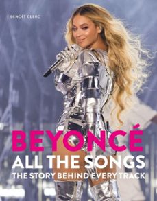 beyonce all the songs (ebook)-benoit clerc-9781788405584