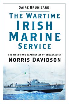 the wartime irish marine service (ebook)-daire brunicardi-9781803992884