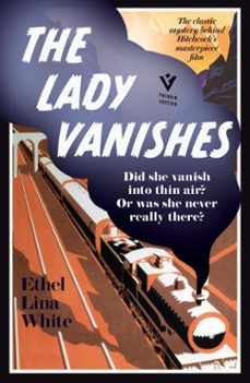 the lady vanishes (ebook)-ethel lina white-9781805335184
