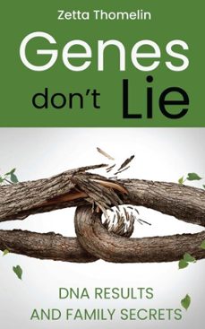 genes don't lie (ebook)-zetta thomelin-9781836152484