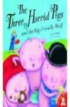 the three horris pigs and the big friedly wolf-9781845066284
