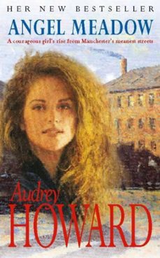 angel meadow-audrey howard-9781848948884