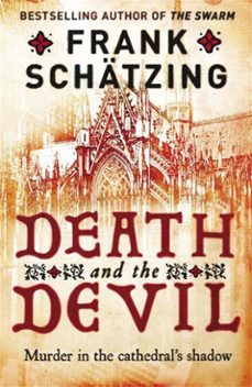 death and the devil-frank schatzing-9781849166584
