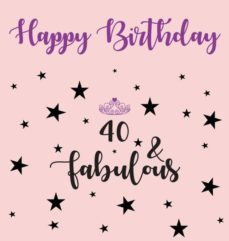 happy 40 birthday party guest book (girl), birthday guest book, keepsake, birthday gift, wishes, gift log, 40 & fabulous, comments and memories.-9781912641284