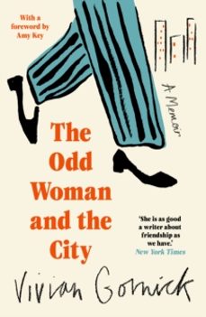 the odd woman and the city-vivian gornick-9781914198984
