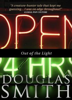 out of the light (ebook)-douglas smith-9781928048084
