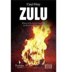 zulu-caryl ferey-9781933372884
