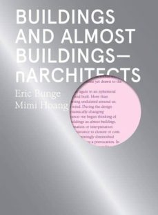 buildings and almost buildings-eric bunge-mimi hoang-9781948765084
