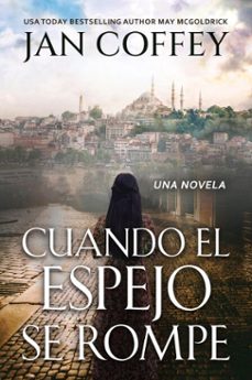 cuando el espejo se rompe (ebook)-jan coffey-may mcgoldrick-9781970333084
