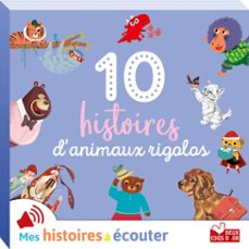 10 histoires d'animaux rigolos-pierre probst-isabelle jouve gaudin-virginie aladjidi-9782012103184