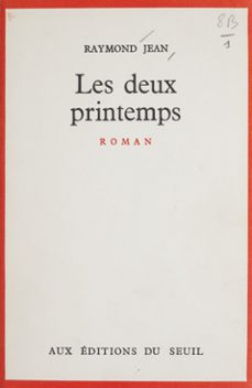 les deux printemps (ebook)-raymond jean-9782021255584