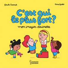 c'est qui le plus fort ? (ebook)-paule battault-9782036065284