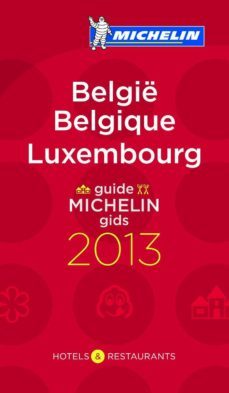belgique belgie luxembourg 2013 (guia michelin) (ref. 60017)-9782067178984