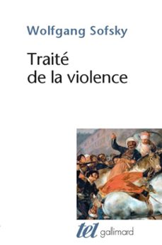 traite de la violence (ebook)-wolfgang sofsky-9782072591884