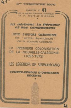 bulletin n41 de la societe d'etudes historiques de nouvelle-caledonie (ebook)-, georges pisier-, jean-claude roux-, pierre amalric-9782076602784