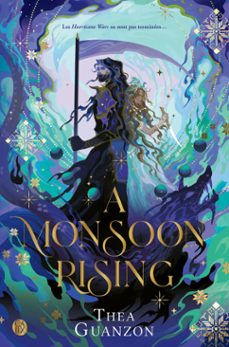 the hurricane wars (tome 2) - a monsoon rising (ebook)-thea guanzon-9782080442284