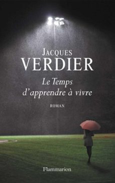 Imagen Principal de Le Temps d'apprendre à vivre