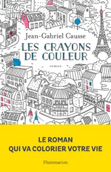 les crayons de couleur (ebook)-jean gabriel causse-9782081415584